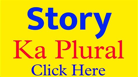 story ka plural